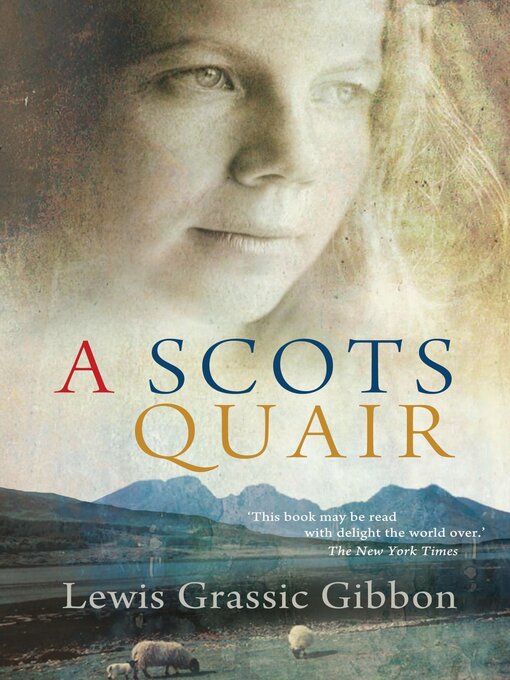 Title details for A Scots Quair by Lewis Grassic Gibbon - Available
